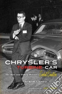 Chrysler's Turbine Car libro in lingua di Lehto Steve, Leno Jay (FRW)