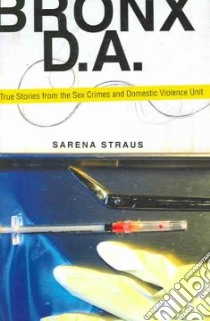 Bronx D.A. libro in lingua di Straus Sarena
