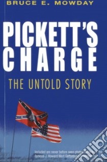 Pickett's Charge libro in lingua di Mowday Bruce E.