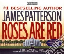 Roses Are Red libro in lingua di Patterson James, David Keith (NRT), Culp Jason (NRT)