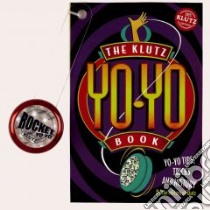 The Klutz Yo-Yo Book libro in lingua di Klutz Inc. (EDT)