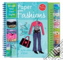 Paper Fashions libro in lingua di Klutz Inc.