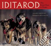 Iditarod libro in lingua di Sherwonit Bill, Schultz Jeff