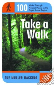 Take a Walk libro in lingua di Hacking Sue Muller
