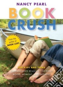 Book Crush libro in lingua di Pearl Nancy