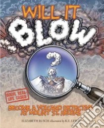 Will It Blow? libro in lingua di Rusch Elizabeth, Lewis K. E. (ILT)