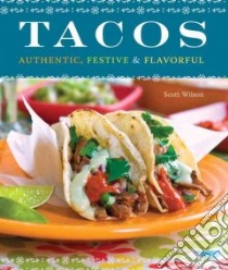 Tacos libro in lingua di Wilson Scott