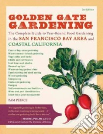 Golden Gate Gardening libro in lingua di Peirce Pam