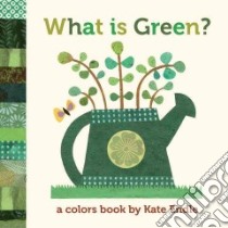 What Is Green? libro in lingua di Endle Kate
