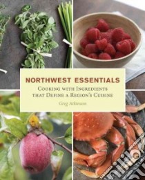 Northwest Essentials libro in lingua di Atkinson Greg, Barboza Clare (PHT)