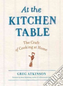 At the Kitchen Table libro in lingua di Atkinson Greg