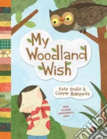 My Woodland Wish libro in lingua di Endle Kate, Babypants Caspar