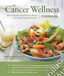 The Cancer Wellness Cookbook libro in lingua di Mathai Kimberly