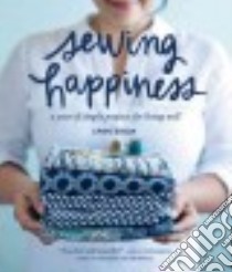 Sewing Happiness libro in lingua di Ishida Sanae