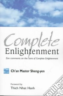 Complete Enlightenment libro in lingua di Sheng Yen Master