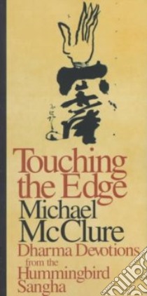 Touching the Edge libro in lingua di McClure Michael