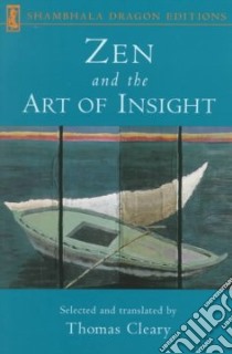 Zen and the Art of Insight libro in lingua di Cleary Thomas F. (EDT)