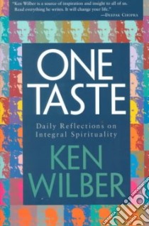 One Taste libro in lingua di Wilber Ken