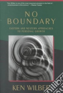 No Boundary libro in lingua di Wilber Ken