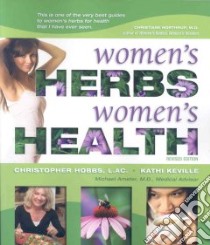 Women's Herbs libro in lingua di Hobbs Christopher, Keville Kathi