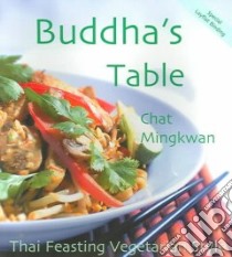 Buddha's Table libro in lingua di Mingkwan Chat