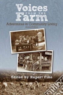Voices from the Farm libro in lingua di Fike Rupert (EDT)