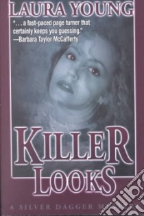 Killer Looks libro in lingua di Young Laura