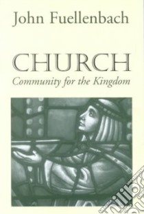 Church libro in lingua di Fuellenbach John