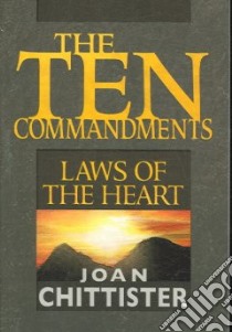 The Ten Commandments libro in lingua di Chittister Joan