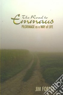 Road to Emmaus libro in lingua di Forest Jim