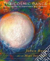 The Cosmic Dance libro in lingua di Rupp Joyce, Southard Mary (ILT)