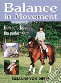 Balance in Movement libro in lingua di Von Dietze Susanne