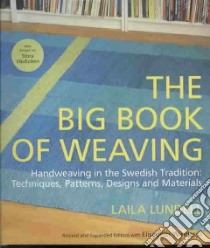 The Big Book of Weaving libro in lingua di Lundell Laila, Windesjo Elisabeth, Lundell Tomas (ILT)