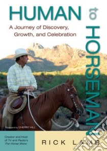Human to Horseman libro in lingua di Lamb Rick, Hill Cherry (FRW)