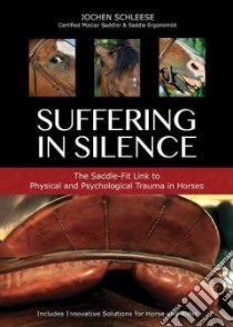 Suffering in Silence libro in lingua di Schleese Jochen, Schleese Sabine (TRN)