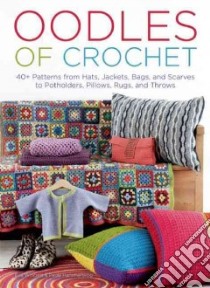 Oodles of Crochet libro in lingua di Wincent Eva, Hammerskog Paula