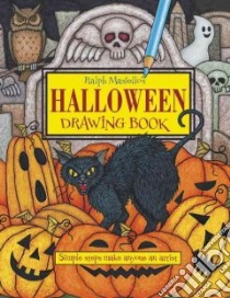 Ralph Masiello's Halloween Drawing Book libro in lingua di Masiello Ralph, Masiello Ralph (ILT)