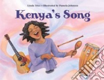 Kenya's Song libro in lingua di Trice Linda, Johnson Pamela (ILT)