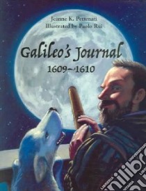 Galileo's Journal, 1609-1610 libro in lingua di Pettenati Jeanne, Rui Paolo (ILT)