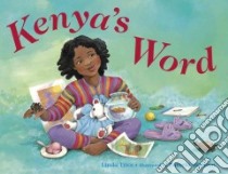 Kenya's Word libro in lingua di Trice Linda, Johnson Pamela (ILT)