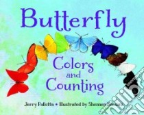 Butterfly Colors and Counting libro in lingua di Pallotta Jerry, Bersani Shennen (ILT)