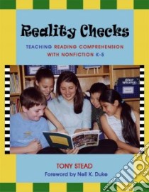 Reality Checks libro in lingua di Stead Tony, Duke Nell K. (FRW)