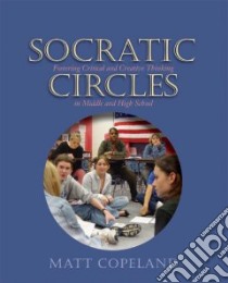 Socratic Circles libro in lingua di Copeland Matt