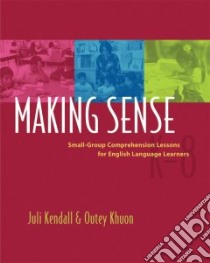 Making Sense libro in lingua di Kendall Juli, Khuon Outey