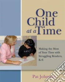 One Child at a Time libro in lingua di Johnson Pat
