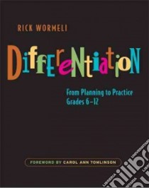 Differentiation libro in lingua di Wormeli Rick