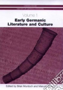 Early Germanic Literature and Culture libro in lingua di Murdoch Brian (EDT), Read Malcolm K. (EDT)