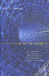 We Are the Machine libro in lingua di Paul Youngman