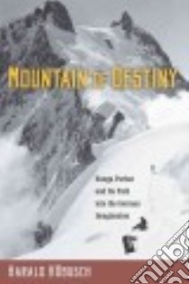 Mountain of Destiny libro in lingua di Höbusch Harald