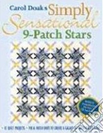 Carol Doak's Simply Sensational 9-patch Stars libro in lingua di Doak Carol